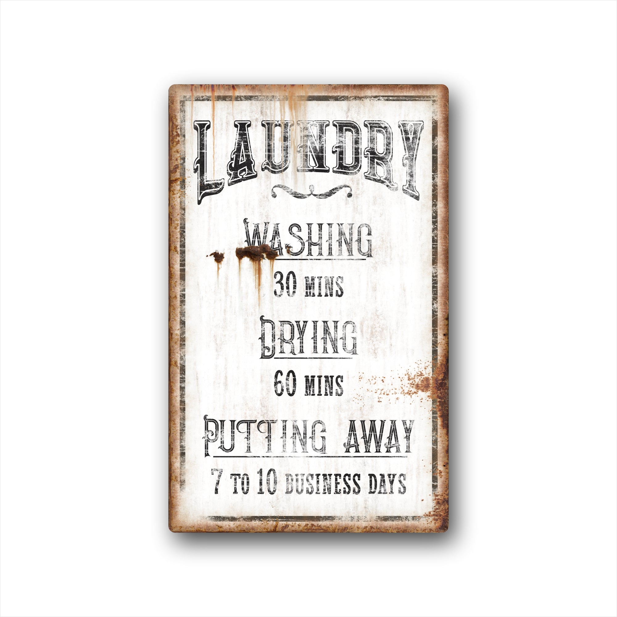 Rusty Metal Laundry Sign